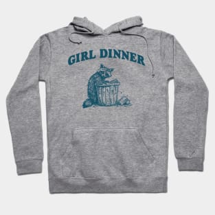 Girl Dinner, Raccoon T Shirt, Weird T Shirt, Meme T Shirt, Trash Panda T Shirt, Unisex Hoodie